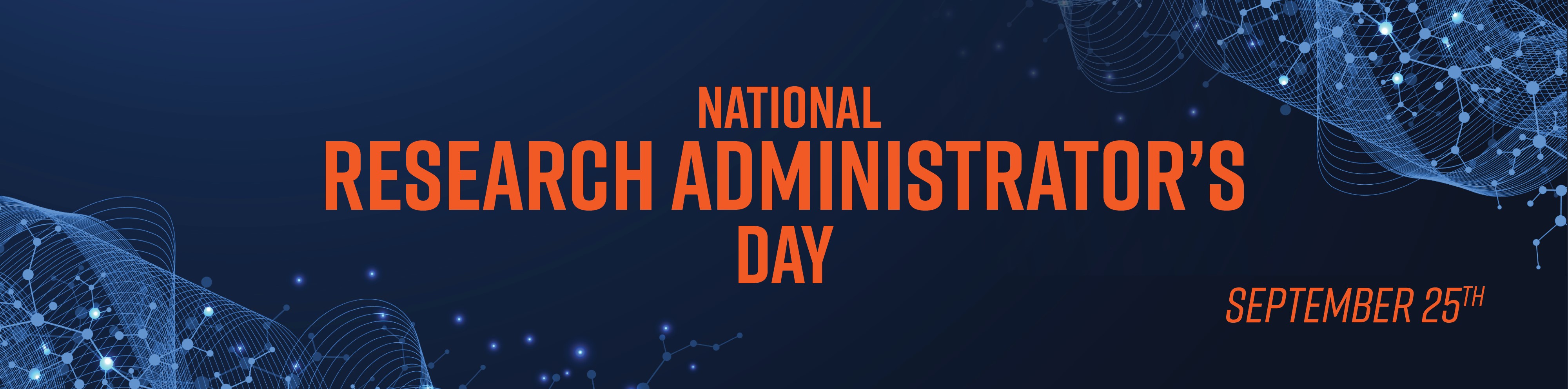 a decorative banner stating 'National Research Administrator's Day'